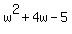 w%5E2%2B4w-5