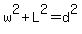 w%5E2%2BL%5E2=d%5E2