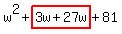 w%5E2%2Bhighlight%283w%2B27w%29%2B81
