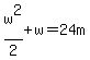 w%5E2%2F2+%2B+w+=+24m