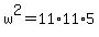 w%5E2=11%2A11%2A5
