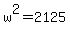 w%5E2=2125