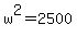 w%5E2=2500