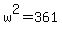 w%5E2=361