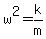 w%5E2=k%2Fm