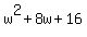 w%5E2+%2B+8w+%2B+16