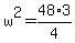 w%5E2+=+48+%2A+3%2F4