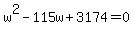 w%5E2-115w%2B3174=0