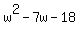 w%5E2-7w-18