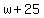 w+%2B+25