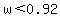 w+%3C+0.92