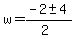 w+=+%28-2+%2B-+4%29%2F%282%29