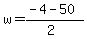 w+=+%28-4+-+50%29%2F%282%29