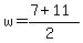 w+=+%287+%2B+11%29%2F%282%29