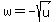 w+=+-sqrt%28u%29