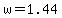w+=+1.44