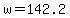 w+=+142.2