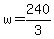 w+=+240%2F3