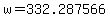 w+=+332.287566+