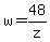 w+=+48%2Fz