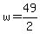w+=+49%2F2