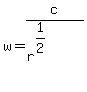 w+=+c%2F%28r%5E%281%2F2%29%5E%22%22%29