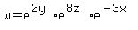 w+=+e%5E%282y%29%2Ae%5E%288z%29%2Ae%5E%28-3x%29