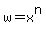 w+=+x%5En+