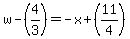 w-%284%2F3%29=-x%2B%2811%2F4%29