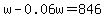 w-0.06w=846