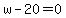 w-20=0