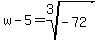w-5=root%283%2C-72%29