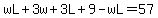 wL%2B3w%2B3L%2B9-wL=57