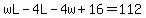 wL-4L-4w%2B16=112
