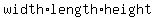 width%2Alength%2Aheight