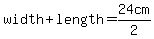 width%2Blength=24cm%2F2