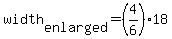 width%5Benlarged%5D=%284%2F6%29%2A18