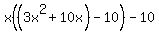 x%28%283x%5E2%2B10x%29-10%29-10