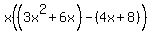 x%28%283x%5E2%2B6x%29-%284x%2B8%29%29