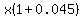 x%281%2B0.045%29