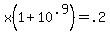 x%281+%2B+10%5E.9%29+=+.2