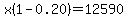 x%281-0.20%29=12590