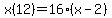x%2812%29=16%28x-2%29