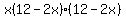 x%2812-2x%29%2812-2x%29