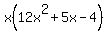 x%2812x%5E2%2B5x-4%29