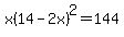 x%2814-2x%29%5E2=144