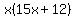 x%2815x%2B12%29