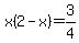 x%282-x%29+=+3%2F4