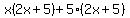 x%282x%2B5%29%2B5%282x%2B5%29