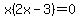 x%282x-3%29=0